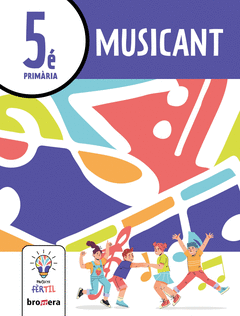 MUSICANT 5. PROJECTE FRTIL