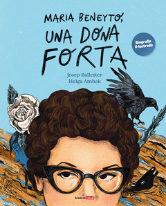 MARIA BENEYTO, UNA DONA FORTA