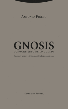 GNOSIS. CONOCIMIENTO DE LO OCULTO