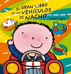 EL GRAN LIBRO DE LOS VEHCULOS DE NACHO