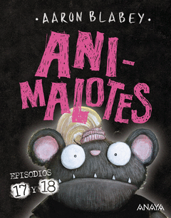 ANIMALOTES 17 Y 18: �EMPIEZA EL JUEGO! / MIRA QUI�N HABLA