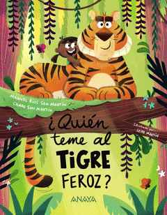QUIN TEME AL TIGRE FEROZ?
