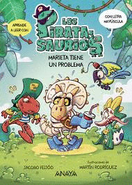 PIRATASAURIOS 2, MARIETA TIENE UN PROBLEMA
