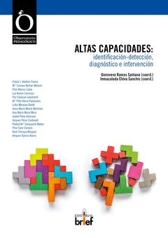 ALTAS CAPACIDADES: IDENTIFICACIN-DETECCIN, DIAGNSTICO E INTERVENCIN