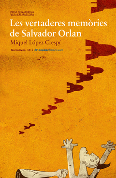 LES VERTADERS MEMORIAS DE SALVADOR ORLAN