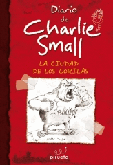 DIARIO  DE CHARLIE SMALLL LA CIUDAD DE LOS GORILAS