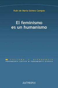 FEMINISMO ES UN HUMANISMO,EL