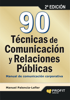 90 TECNICAS COMUNICACION Y RELACIONES PUBLICAS