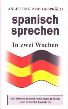 SPANISH SPRECHEN - IN ZWEI WOCHEN