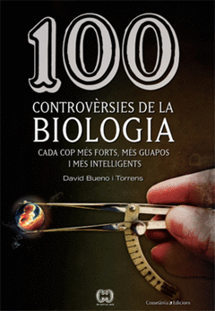 100 CONTROVRSIES DE LA BIOLOGIA