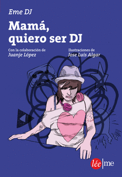 MAMA QUIERO SER DJ /LEEME