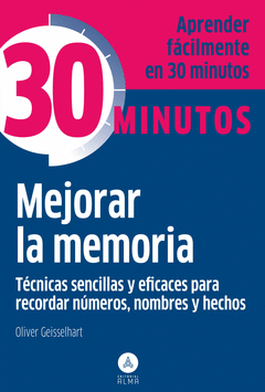 MEJORAR LA MEMORIA 30 MINUTOS