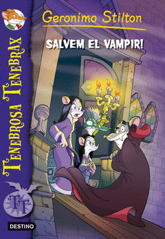 SALVEM EL VAMPIR-STILTON TENEBROSA NUM 4