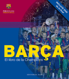 BAR�A. EL LIBRO DE LA CHAMPIONS +  DVD FINAL BERLIN