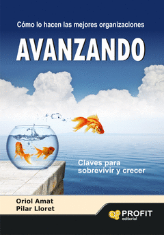 AVANZANDO. CLAVES PARA SOBREVIVIR Y CRECER
