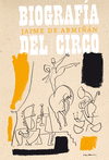 BIOGRAF�A DEL CIRCO