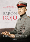 MANFRED VON RICTHOFEN, EL BAR�N ROJO