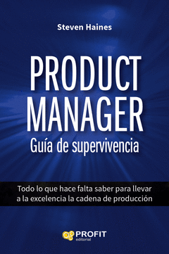 PRODUCT MANAGER. GUA DE SUPERVIVENCIA