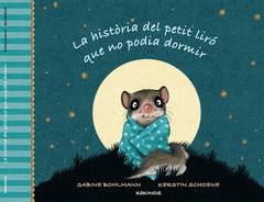 LA HIST�RIA DEL PETIT LIR� QUE NO PODIA DORMIR