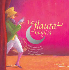 LA FLAUTA MÁGICA + CD