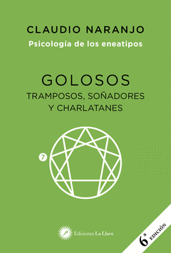 GOLOSOS, TRAMPOSOS, SOADORES Y CHARLATANES