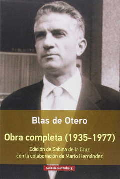 OBRA COMPLETA DE BLAS DE OTERO 1935-1977