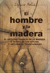 HOMBRE Y LA MADERA, EL (N/E)