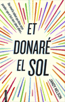 ET DONAR� EL SOL