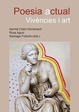 POESIA ACTUAL: VIV�NCIES I ART