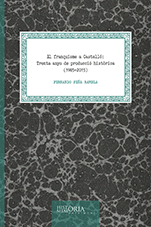 EL FRANQUISME A CASTELLÓ: TRENTA ANYS DE PRODUCCIÓ HISTÒRICA (1985-2015)