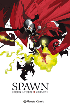 SPAWN INTEGRAL N� 01 (NUEVA EDICI�N)