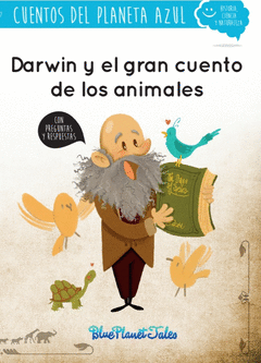 DARWIN Y EL GRAN CUENTO DE LOS ANIMALES