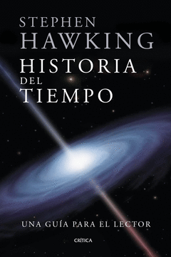 HISTORIA DEL TIEMPO. UNA GUA PARA EL LECTOR