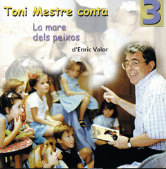 LA MARE DELS PEIXOS TONI MESTRE CONTA N 3 CD