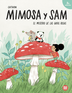 EL MISTERIO DE LAS GAFAS ROSAS. MIMOSA Y SAM