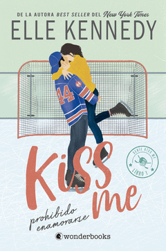 KISS ME PROHIBIDO ENAMORARSE (OFF CAMPUS 1)