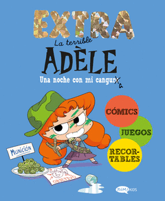 LA TERRIBLE ADLE EXTRA 1. UNA NOCHE CON MI CANGURA