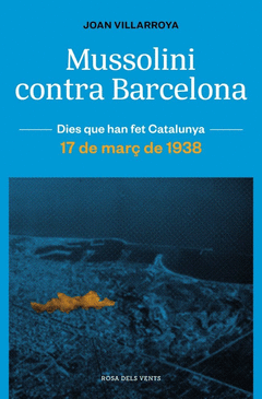 MUSSOLINI CONTRA BARCELONA