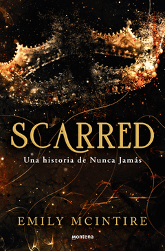 SCARRED: UNA HISTORIA DE NUNCA JAMS