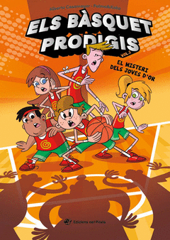 ELS BSQUET PRODIGIS 2 - EL MISTERI DELS JOVES D'OR