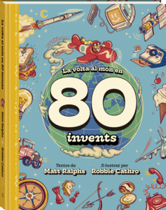 LA VOLTA AL M�N EN 80 INVENTS