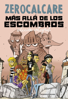 M�S ALL� DE LOS ESCOMBROS (EDICI�N INTEGRAL)