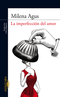 LA IMPERFECCION DEL AMOR