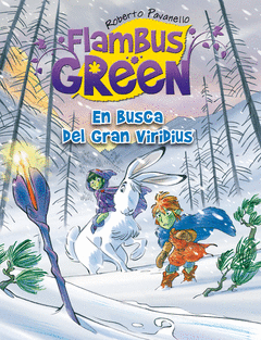 FLAMBUS GREEN. EN BUSCA DEL GRAN VIRIDIUS Nº 6