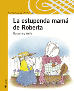 ESTUPENDA MAMA DE ROBERTA, LA