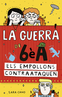 ELS EMPOLLONS CONTRAATAQUEN (SRIE LA GUERRA DE 6A 2)