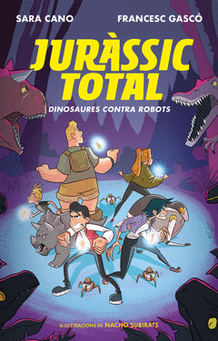 DINOSAURES CONTRA ROBOTS (SRIE JURSSIC TOTAL 2)