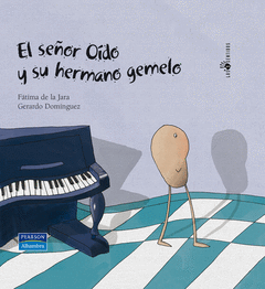 SEOR OIDO Y SU HERMANO GEMELO