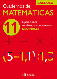 CUADERNO MATEMATICAS 11 OPERACIONES COMBINADAS CON NUMEROS DECIMALES