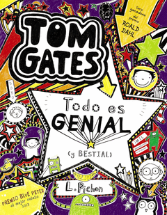 TOM GATES: TODO ES GENIAL (Y BESTIAL)